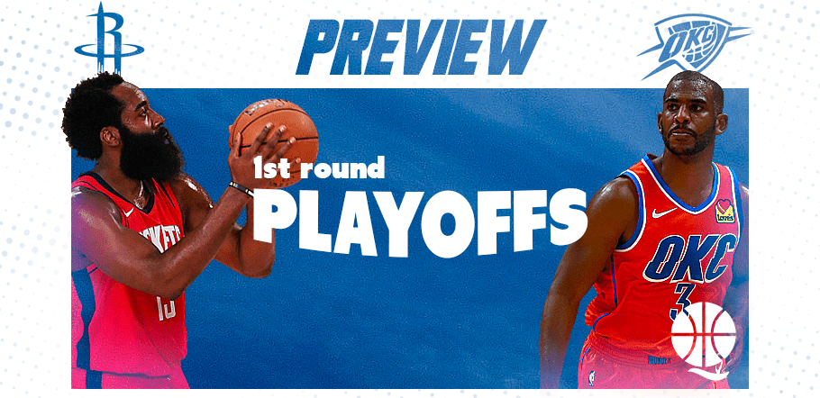 Preview Playoffs 2020 Ouest : Houston Rockets (4) vs OKC Basket NBA : Le Thunder 5eme de la conférence Ouest grâce