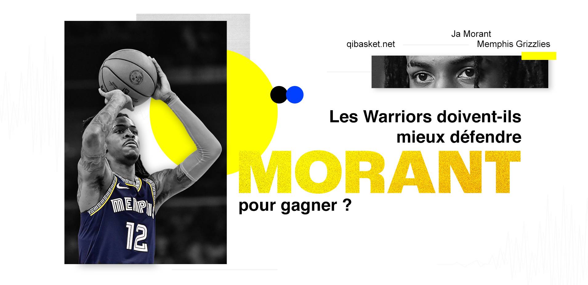 Ja Morant vs Golden State Warriors