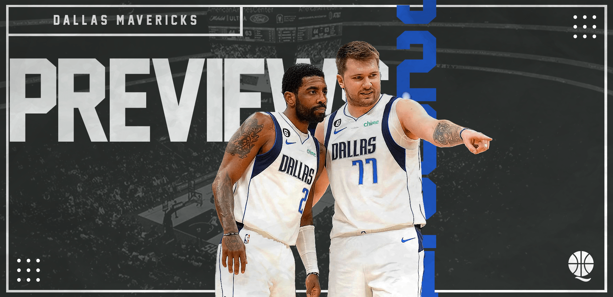 Preview NBA 20232024 Dallas Mavericks QiBasket