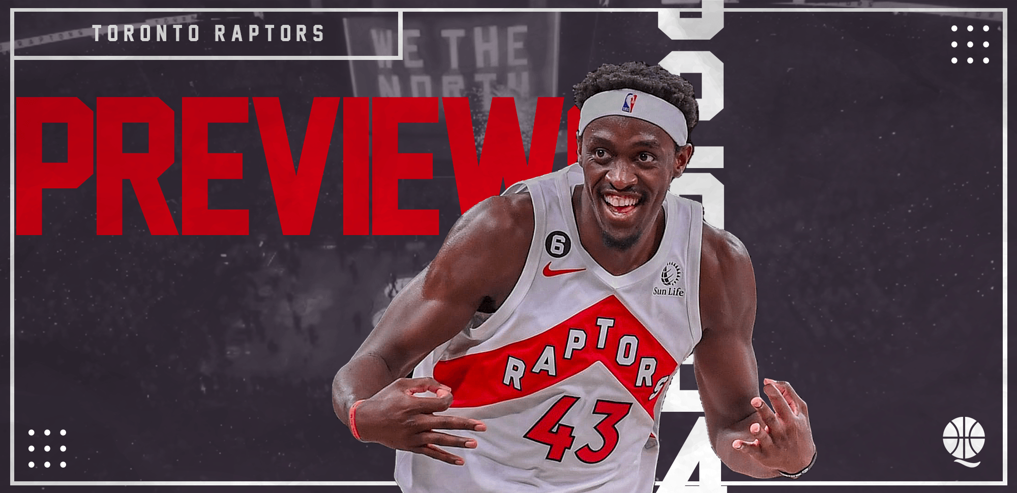 Preview <b>NBA</b> 2023 - 2024 : Toronto Raptors - QiBasket